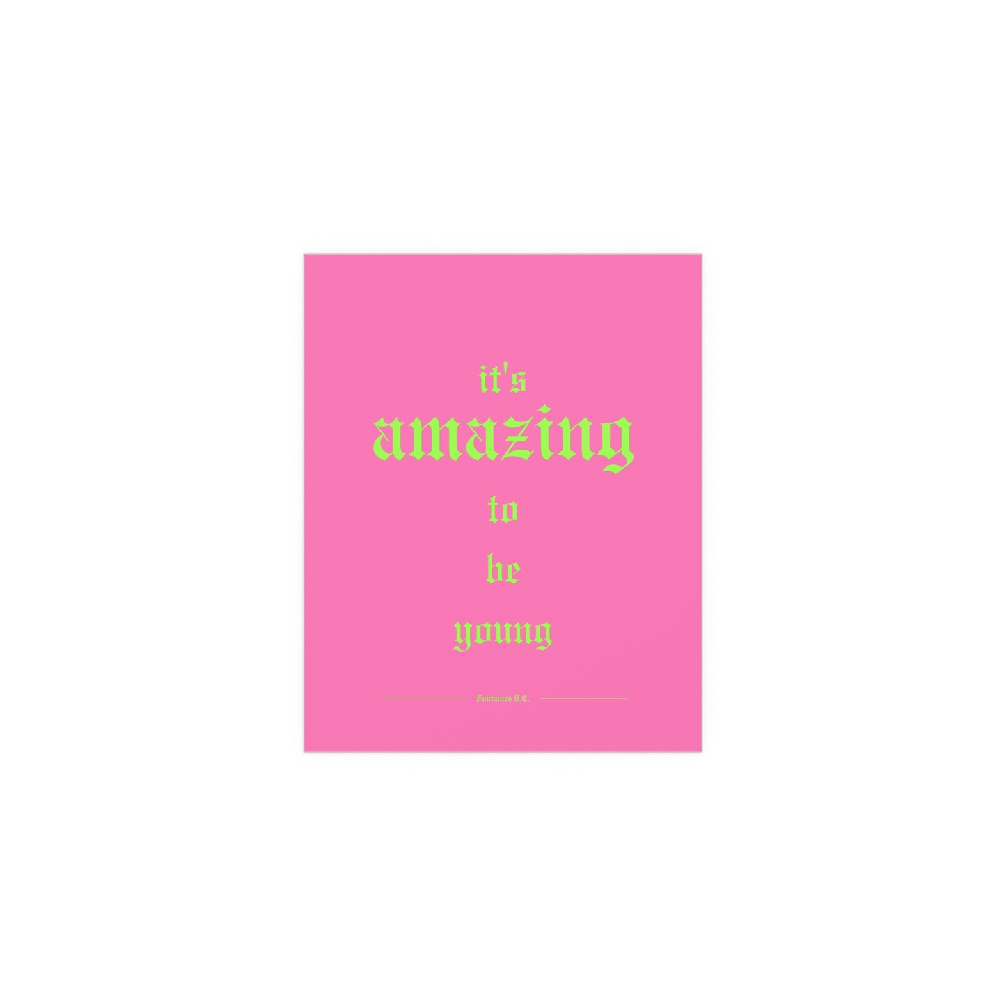 Fontaines DC - It's Amazing To Be Young (Pink)