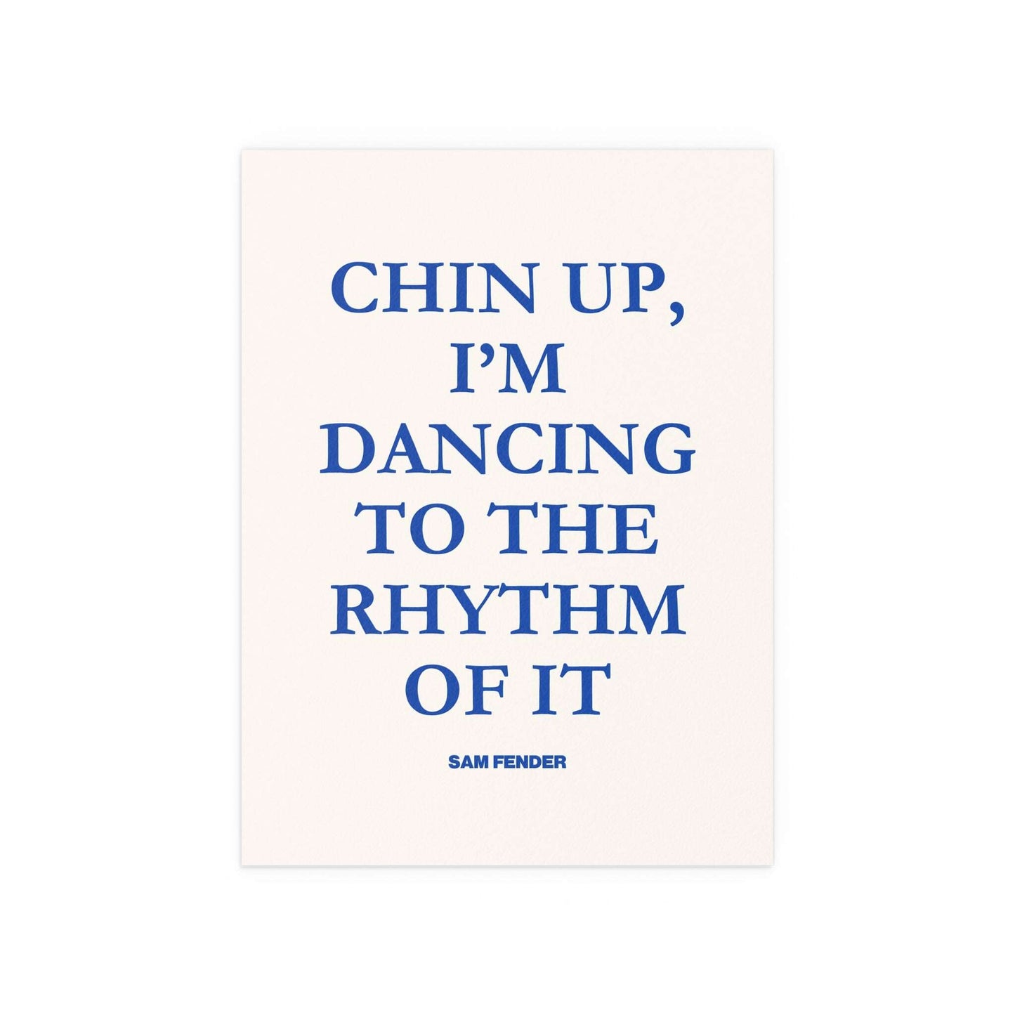 Sam Fender - Chin Up (Blue + Off-white) Glow On Prints