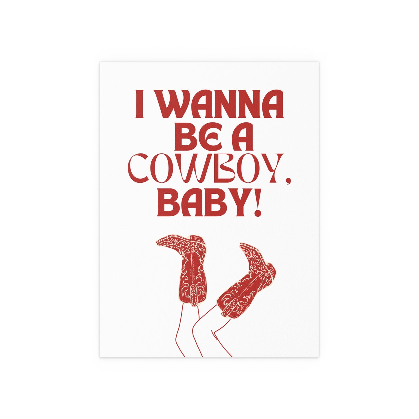 CMAT - I Wanna Be a Cowboy, Baby! (White & Red)