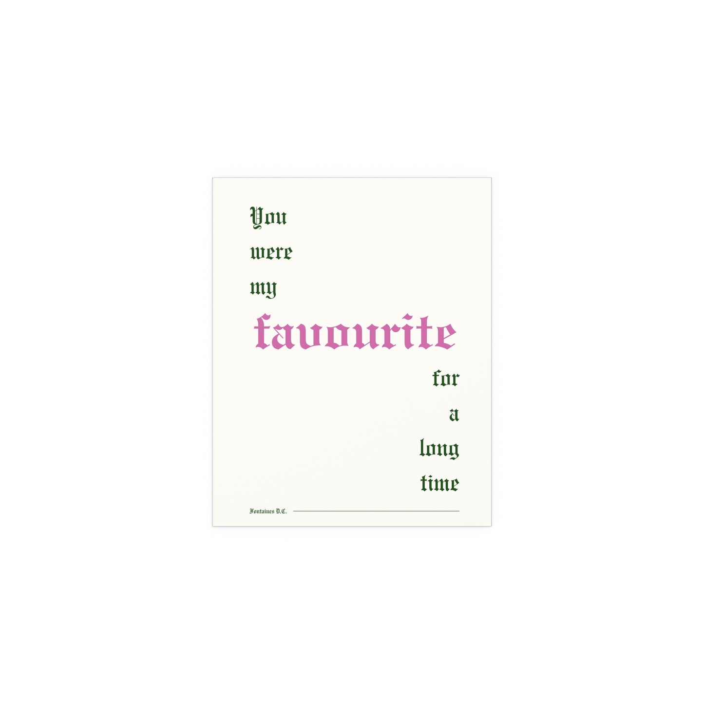 Fontaines DC - Favourite (Off-white + Pink + Green)