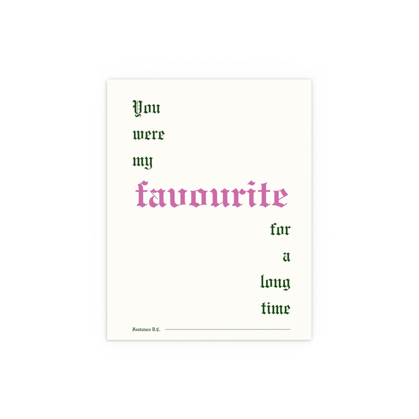 Fontaines DC - Favourite (Off-white + Pink + Green)