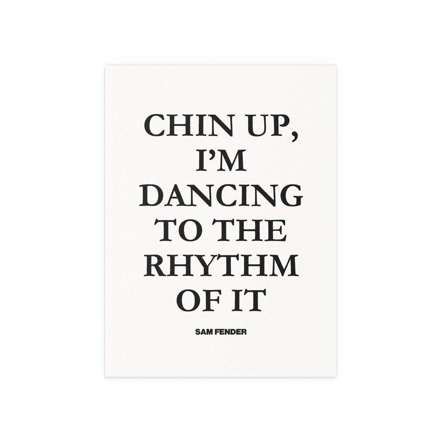 Sam Fender - Chin Up (Black + White) Glow On Prints