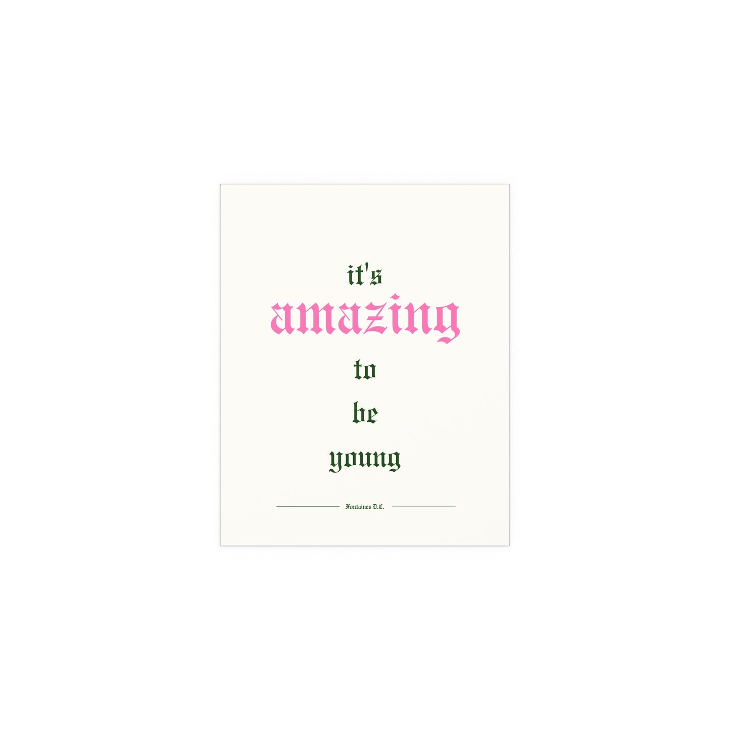 Fontaines DC - It's Amazing To Be Young (Off-white)