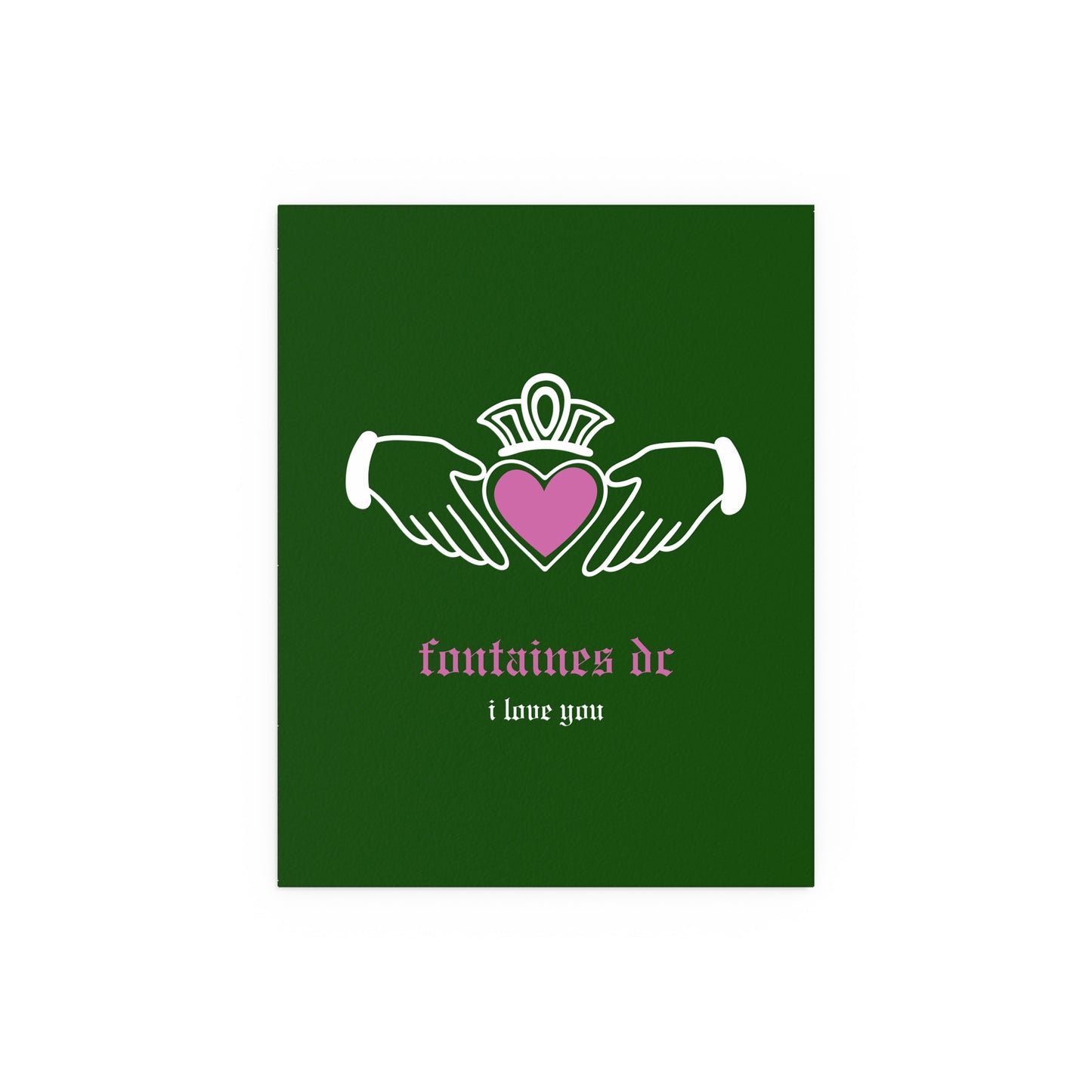 Fontaines DC - I Love You - Irish Claddagh (Green)