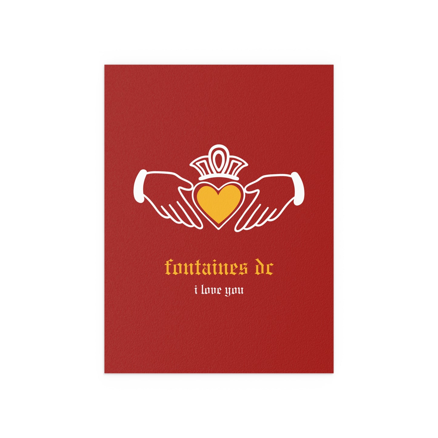 Fontaines DC - I Love You - Irish Claddagh (Red + Yellow)