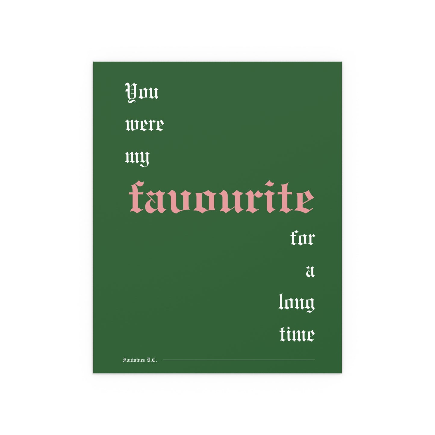 Fontaines DC - Favourite (Green)