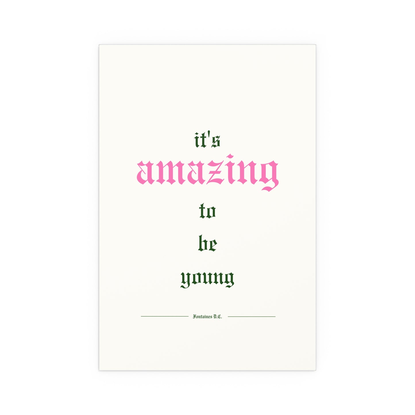 Fontaines DC - It's Amazing To Be Young (Off-white)