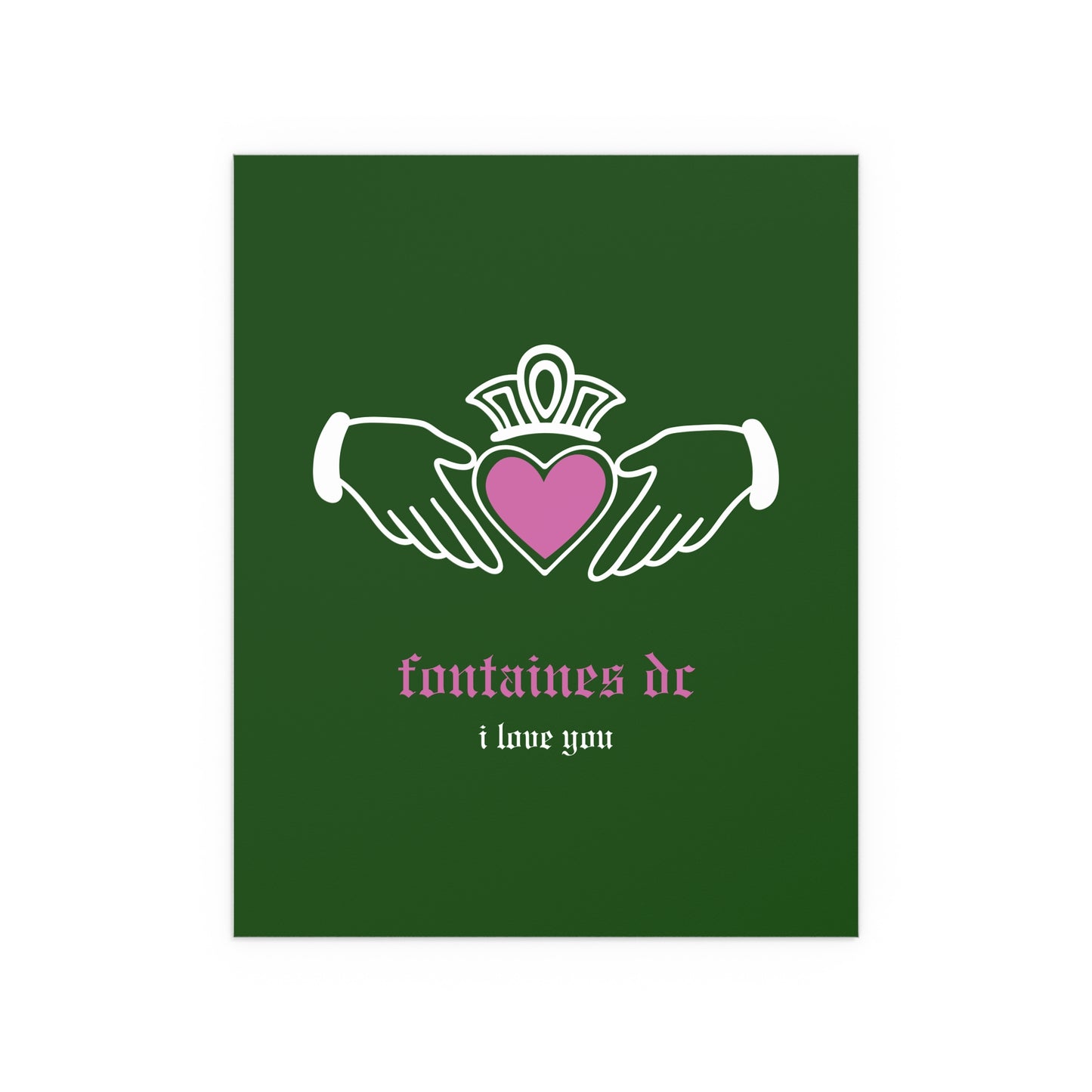 Fontaines DC - I Love You - Irish Claddagh (Green)