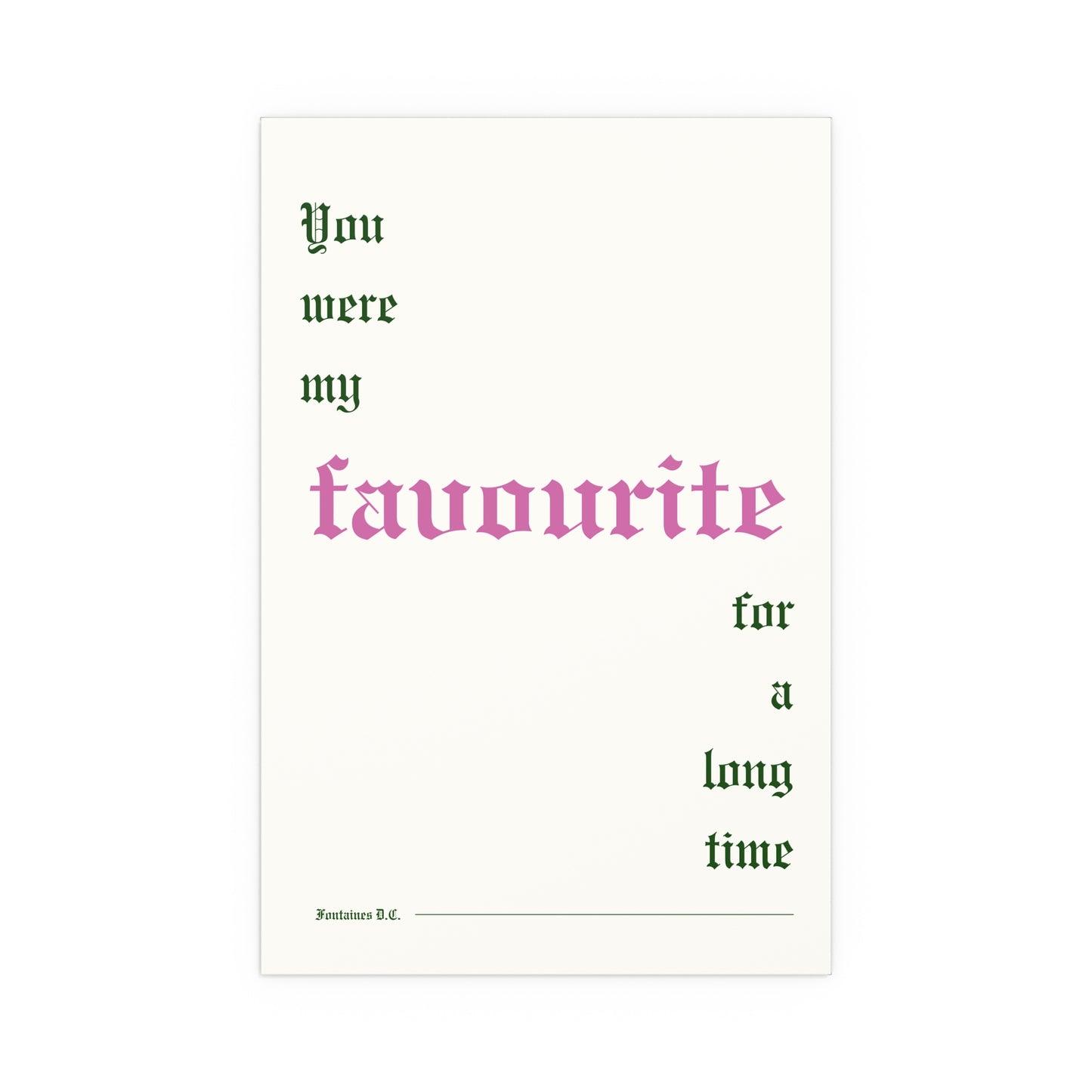 Fontaines DC - Favourite (Off-white + Pink + Green)