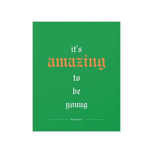 Fontaines DC - It's Amazing To Be Young (Tricolour) Glow On Prints