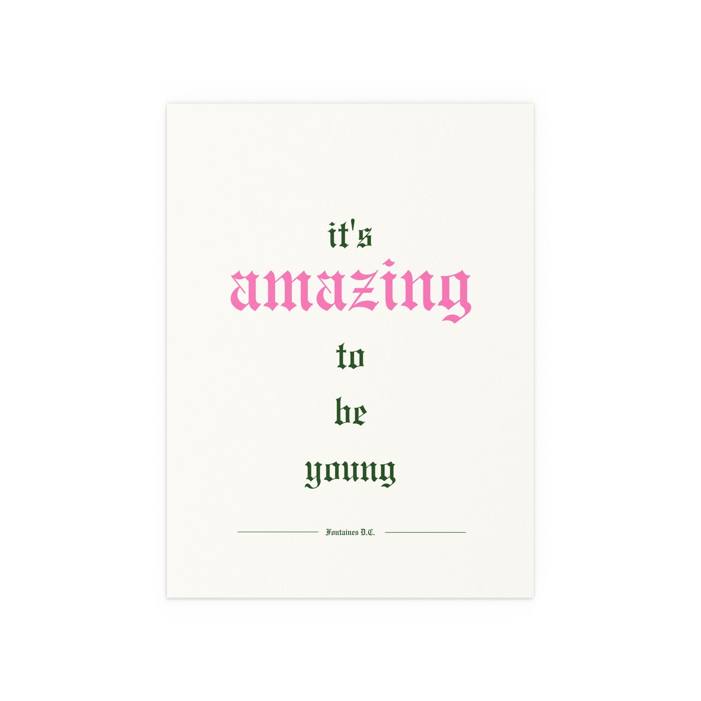 Fontaines DC - It's Amazing To Be Young (Off-white)