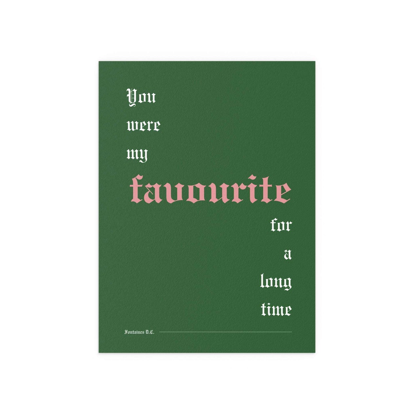 Fontaines DC - Favourite (Green) Glow On Prints