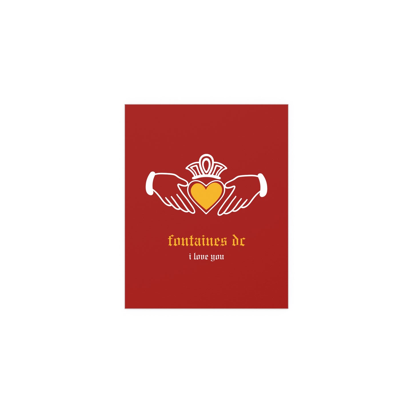 Fontaines DC - I Love You - Irish Claddagh (Red + Yellow)