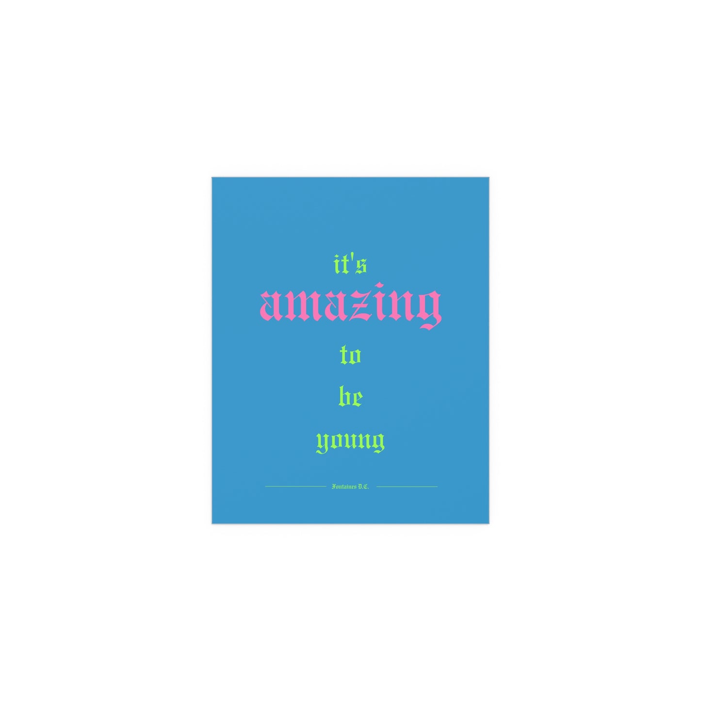 Fontaines DC - It's Amazing To Be Young (Romance Blue)