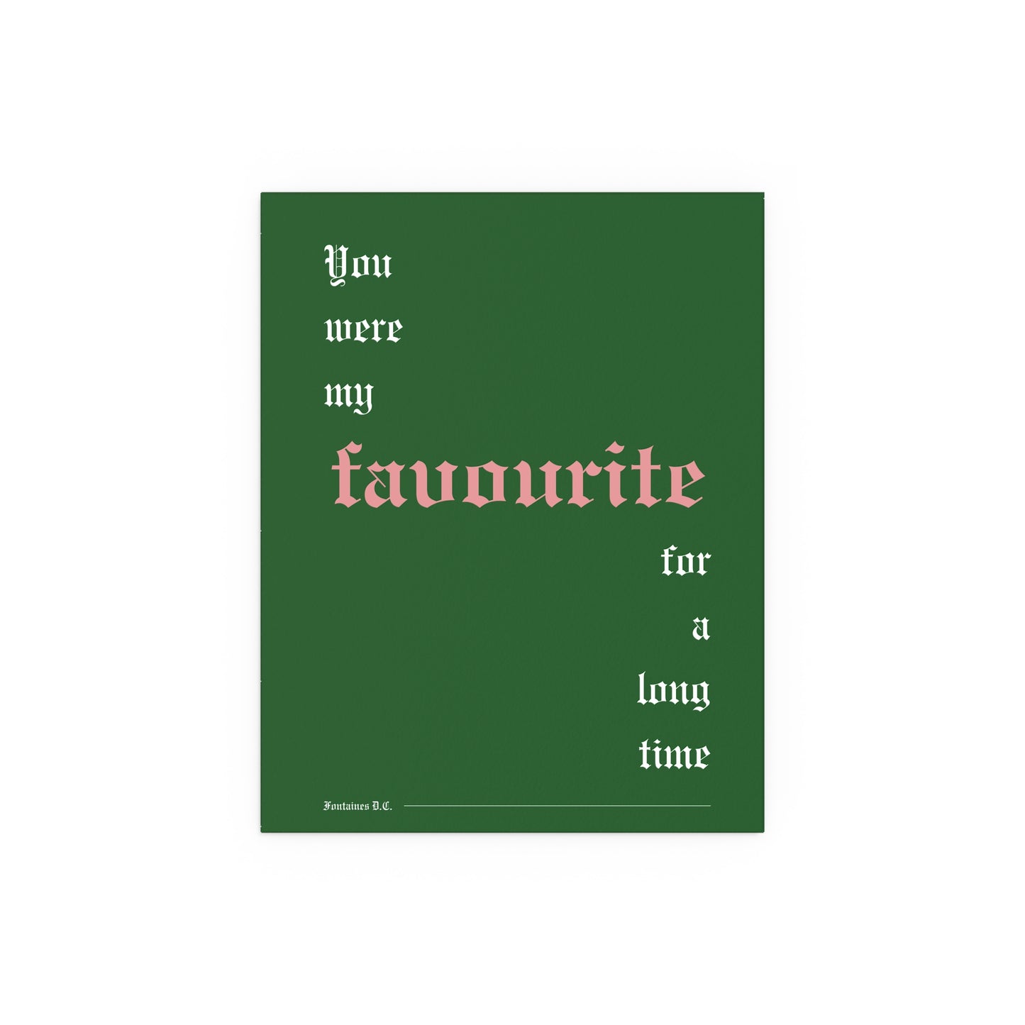 Fontaines DC - Favourite (Green)