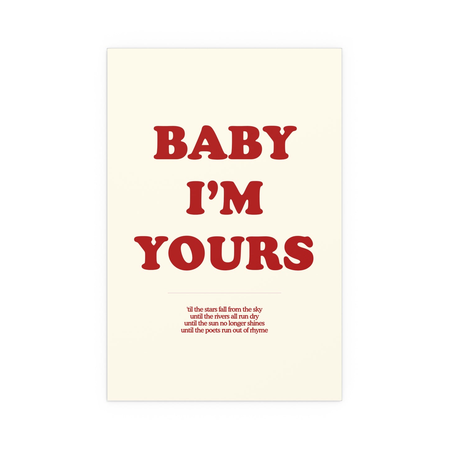 Baby I'm Yours (Off-white & red)