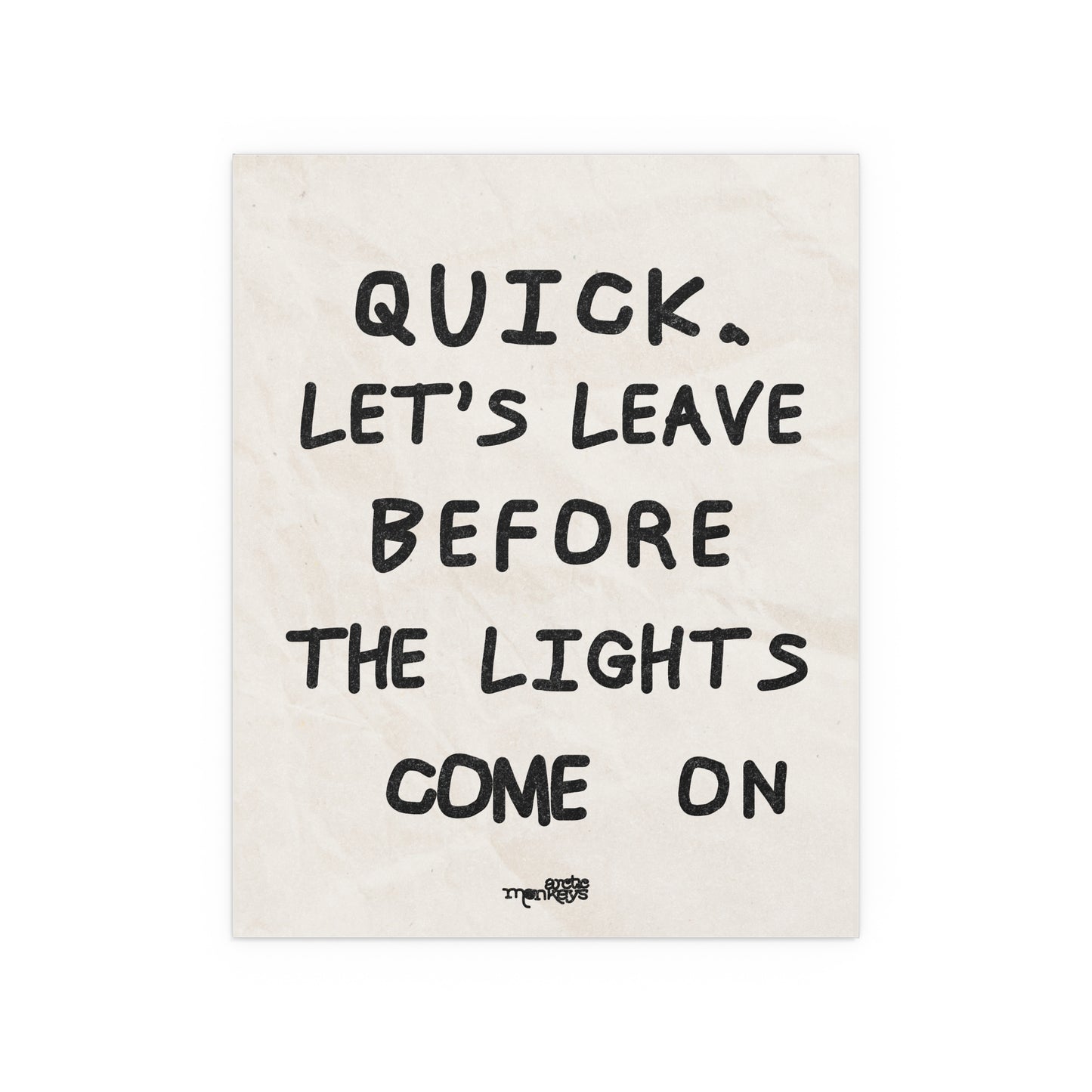 Arctic Monkeys - Leave Before the Lights Come On
