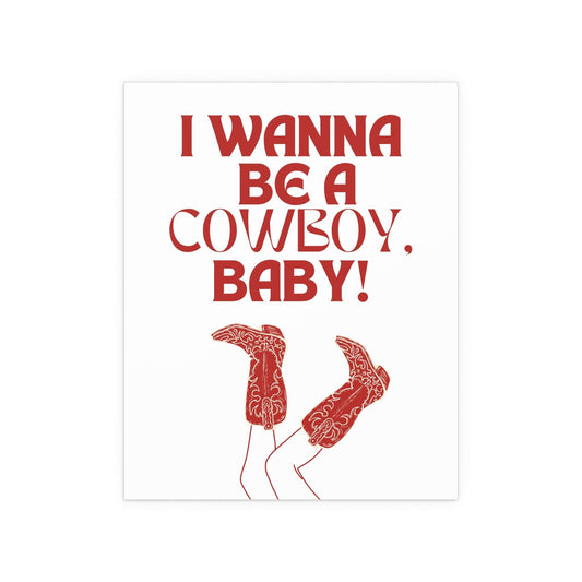 CMAT - I Wanna Be a Cowboy, Baby! (White & Red) Glow On Prints