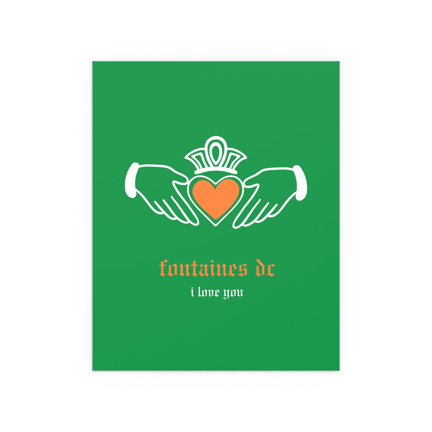 Fontaines DC - I Love You - Irish Claddagh (Tricolour)