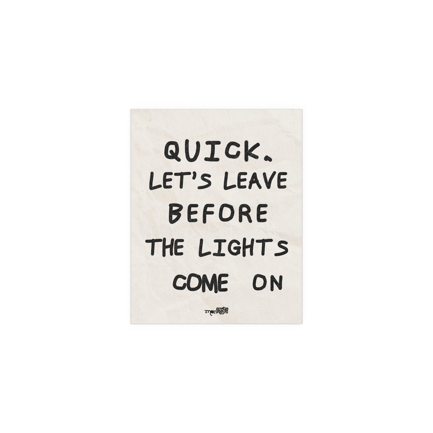 Arctic Monkeys - Leave Before the Lights Come On
