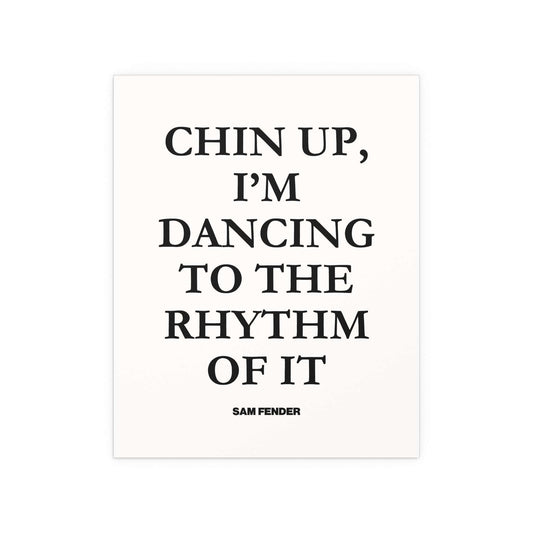 Sam Fender - Chin Up (Black + White) Glow On Prints