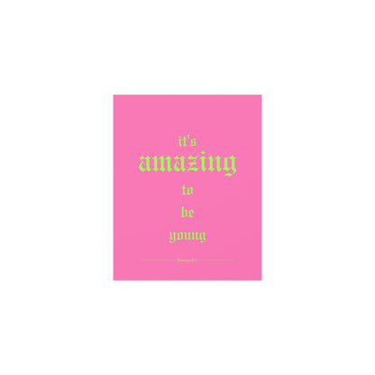 Fontaines DC - It's Amazing To Be Young (Pink) Glow On Prints