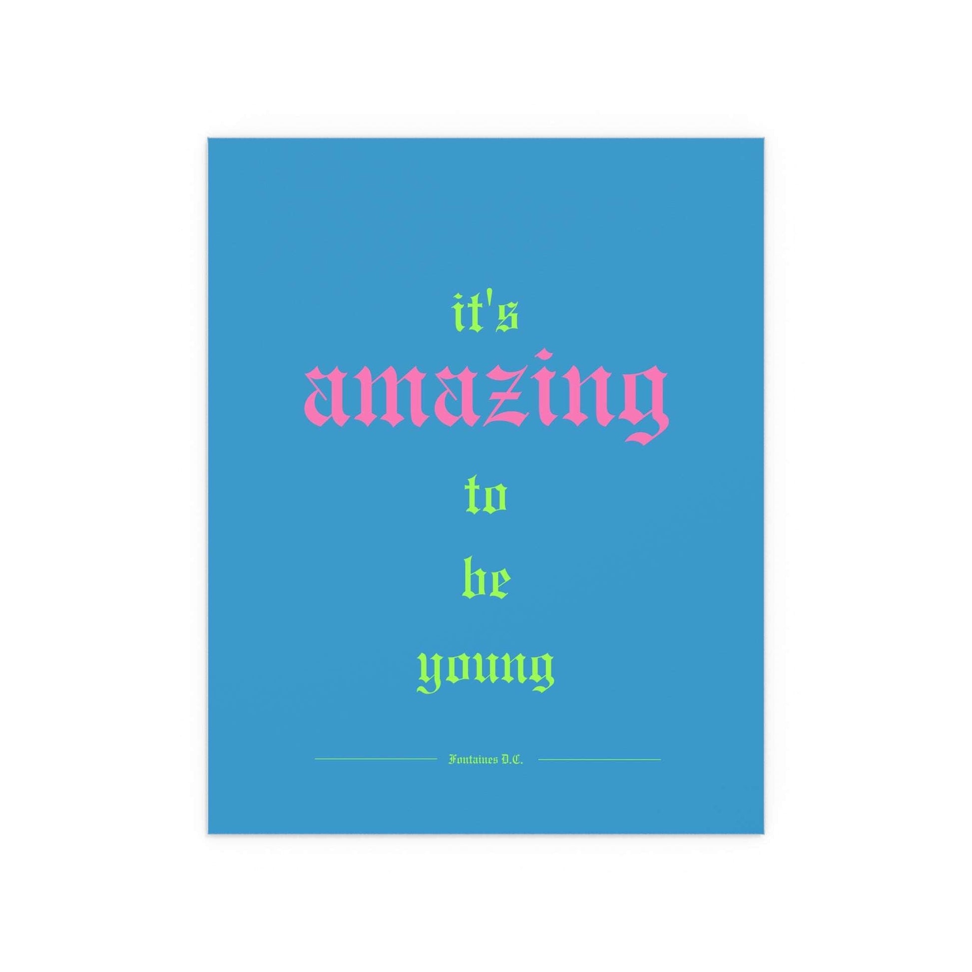 Fontaines DC - It's Amazing To Be Young (Romance Blue) Glow On Prints