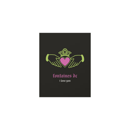 Fontaines DC - I Love You - Irish Claddagh (Black + Green + Pink)