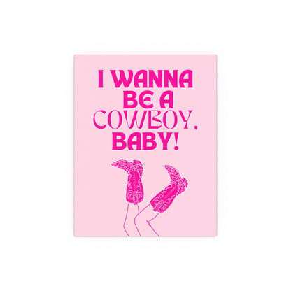 CMAT - I Wanna Be a Cowboy, Baby (Pink) Glow On Prints