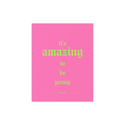 Fontaines DC - It's Amazing To Be Young (Pink) Glow On Prints