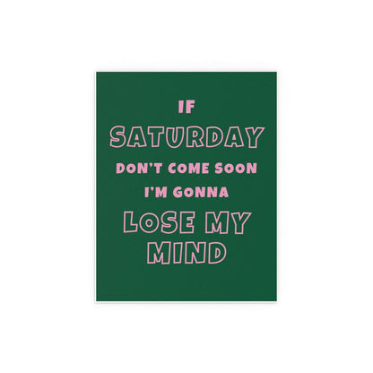 Sam Fender - Saturday (Green + Pink) Glow On Prints