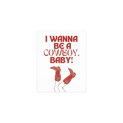 CMAT - I Wanna Be a Cowboy, Baby! (White & Red) Glow On Prints