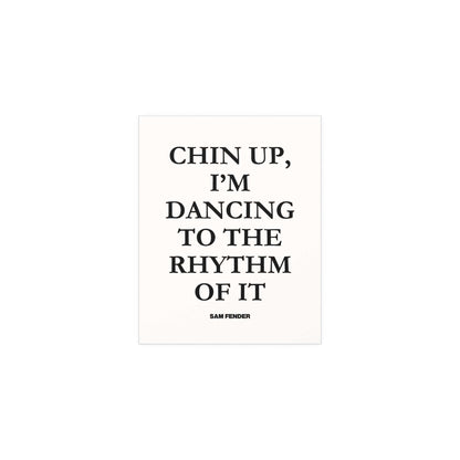 Sam Fender - Chin Up (Black + White) Glow On Prints