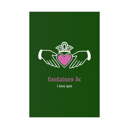 Fontaines DC - I Love You - Irish Claddagh (Green) Glow On Prints