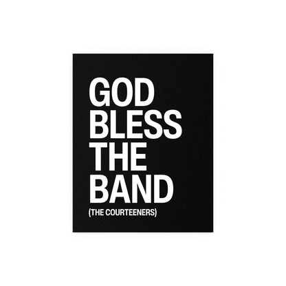 Courteeners - God Bless the Band (Black & White) Glow On Prints