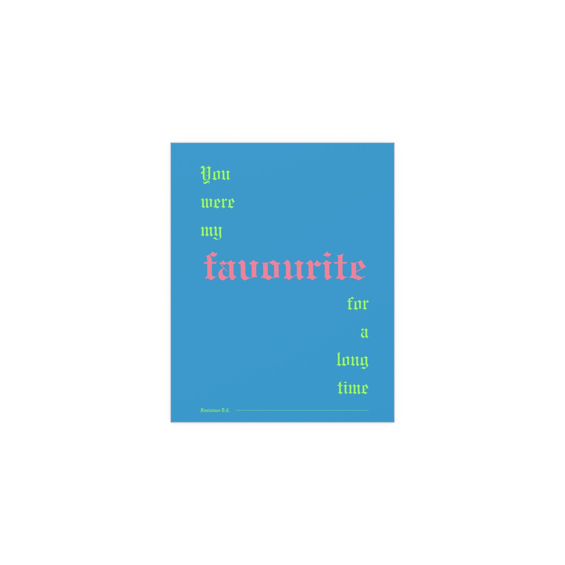 Fontaines D.C. Indie Poster – Favourite Wall Art (Romance Blue)