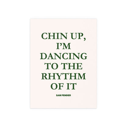Sam Fender - Chin Up (Green + Off-white) Glow On Prints