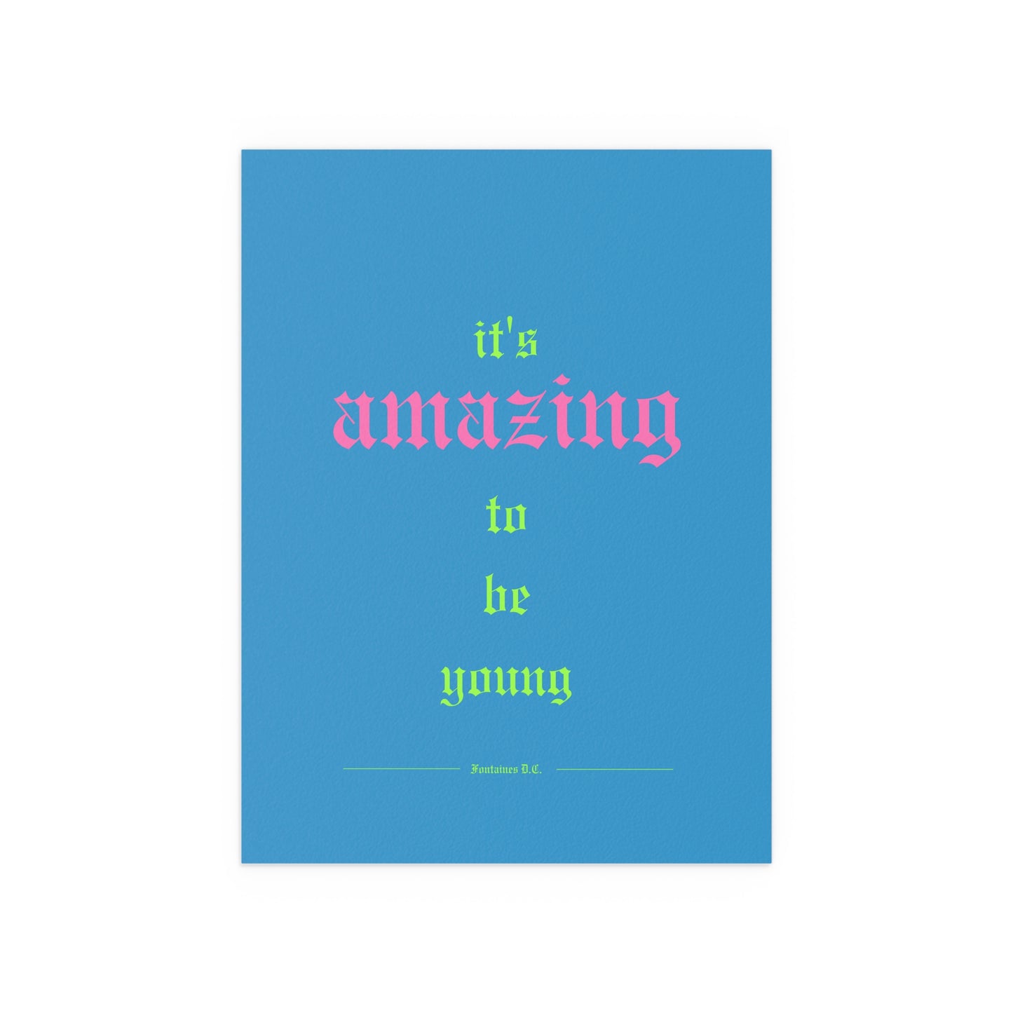 Fontaines DC - It's Amazing To Be Young (Romance Blue)