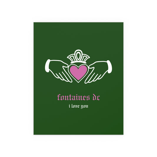Fontaines DC - I Love You - Irish Claddagh (Green)