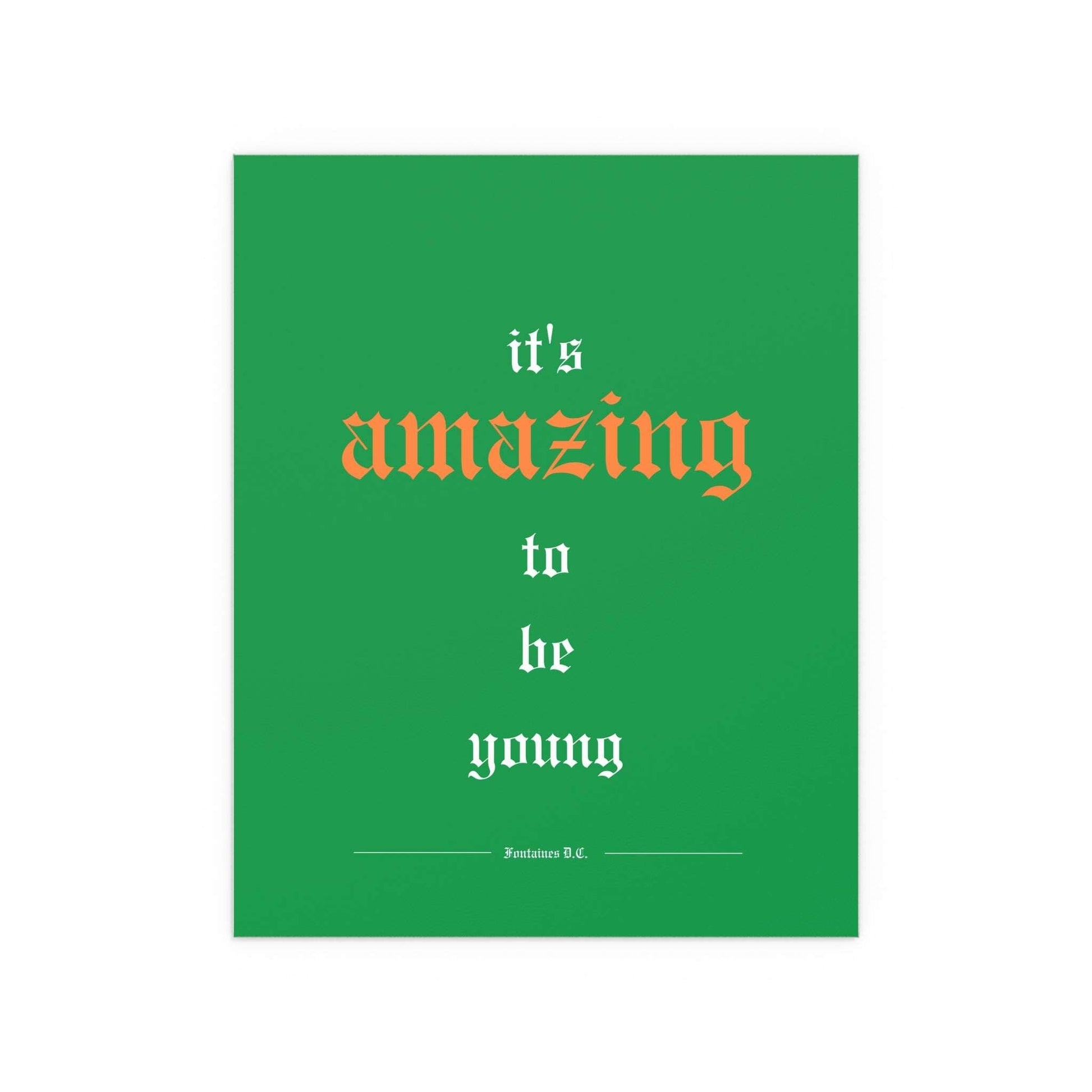 Fontaines DC - It's Amazing To Be Young (Tricolour) Glow On Prints