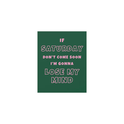 Sam Fender - Saturday (Green + Pink) Glow On Prints