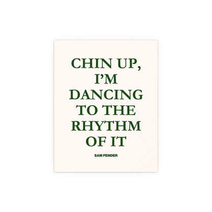 Sam Fender - Chin Up (Green + Off-white) Glow On Prints