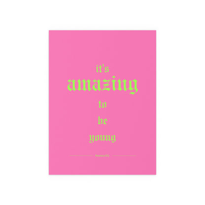 Fontaines DC - It's Amazing To Be Young (Pink) Glow On Prints