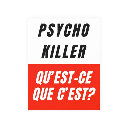 Talking Heads - Psycho Killer Print Glow On Prints