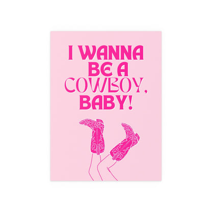 CMAT - I Wanna Be a Cowboy, Baby (Pink) Glow On Prints