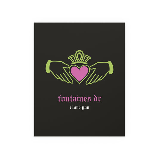 Fontaines DC - I Love You - Irish Claddagh (Black + Green + Pink)