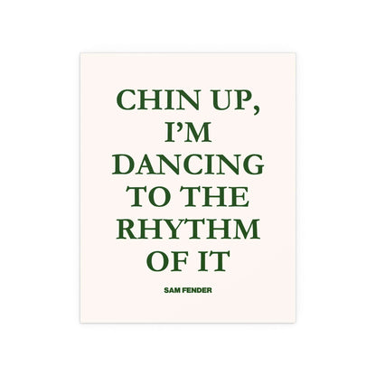 Sam Fender - Chin Up (Green + Off-white) Glow On Prints