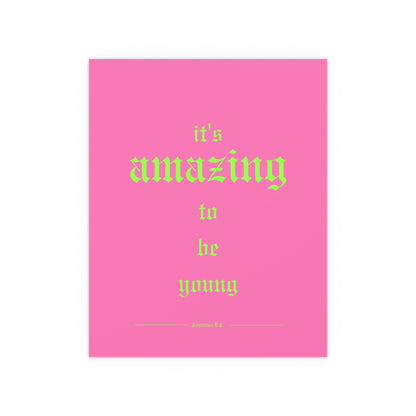 Fontaines DC - It's Amazing To Be Young (Pink) Glow On Prints
