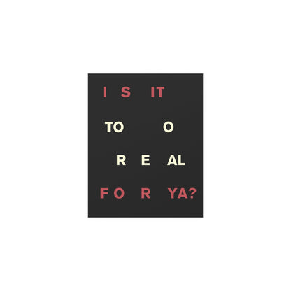 Fontaines DC - Too Real Glow On Prints
