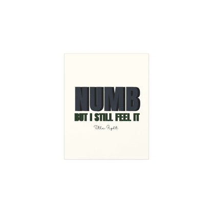 Title Fight - Numb, But I Still Feel It Glow On Prints
